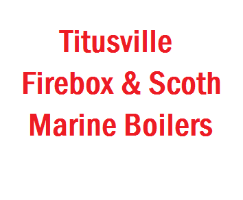 Titusville, Firebox & Scotch Marine Boiler Handhole, Manhole